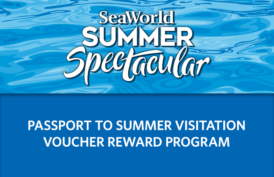 SeaWorld, Orlando's Passport to Summer Rewards Program