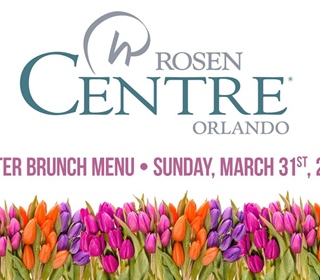 The 2024 Easter Brunch Menu at Rosen Center Orlando