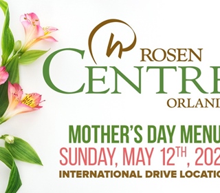 2024 Mother's Day Brunch Buffet Menu at Rosen Center Orlando