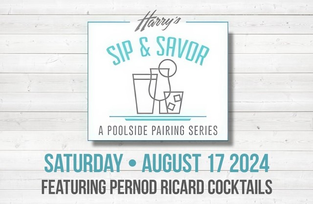 Harry's Poolside Sip & Savor Menu Featuring Pernod Ricard Cocktails
