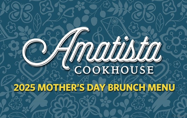 Mother's Day Brunch/Lunch 2025 near Universal Studios - The Amatista Cookhouse