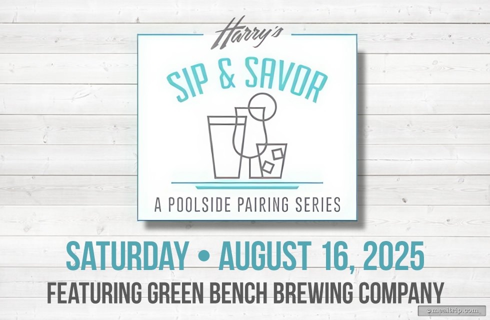 Harry's Poolside Sip & Savor Menu Featuring Green Bench Brewing Company