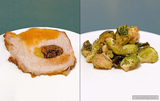 The Apricot Roasted Pork has a bit of an image problem. No one could figure out what that dark thing packed into the center was... which is too bad, because it was quite good... whatever it was. A pile of Brussels Sprouts is shown to the right.