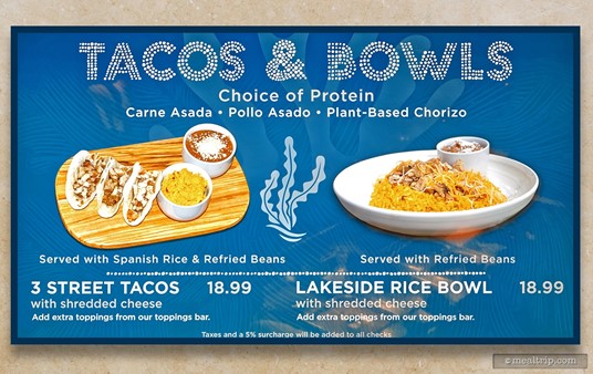 Menu Board from Lakeside Grill Cantina at SeaWorld, Orlando. (Photo taken summer 2024). Tacos and Bowls.