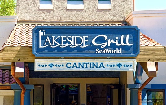 High above the main entrance to Lakeside Grill Cantina, you'll find this sign, that reads... Lakeside Grill Cantina.