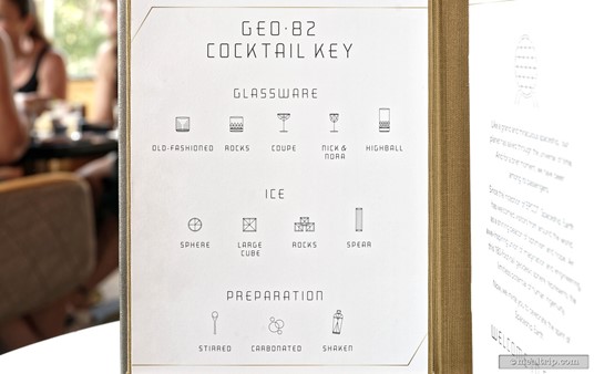 There's a cool little mixology icon guide on the first page of the menu – defining glassware, ice style, and preparation methods for each of the cocktails on the menu. When you get to the cocktail page – in addition to a text description of the cocktail, there's a row of icons that show you the glass, ice, and mixing method that is used in the preparation of that cocktail.