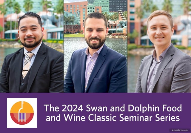 The 2024 Swan and Dolphin Food and Wine Classic Seminar Series