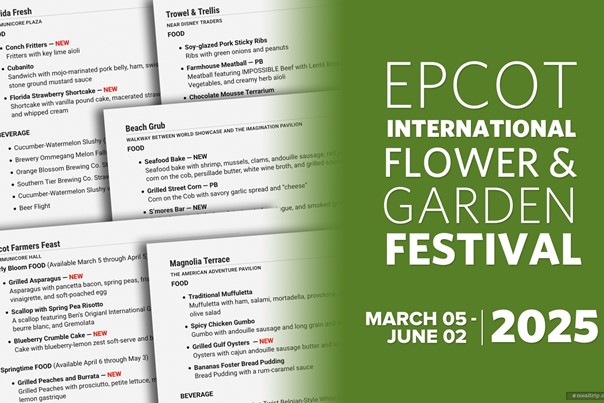 2025 Epcot International Flower & Garden Festival Food Booth Menu Items