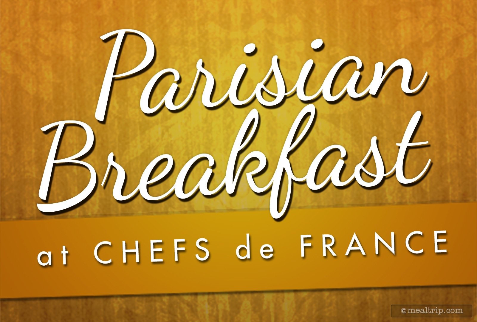 Parisian Breakfast at Chefs de France