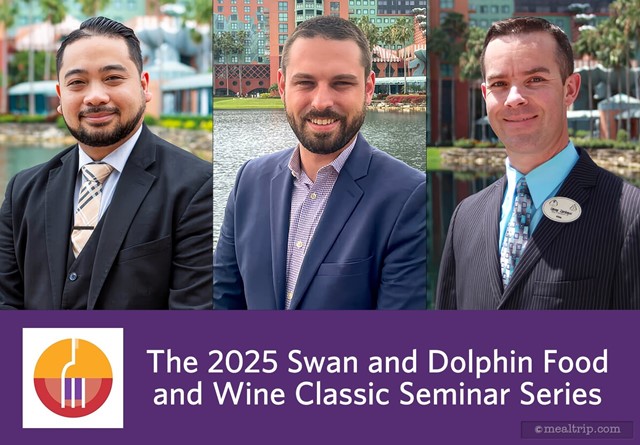The 2025 Swan and Dolphin Food and Wine Classic Seminar Series
